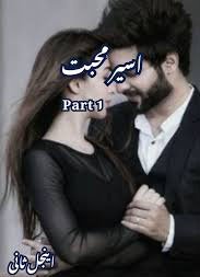 Aseer e Mohabbat Novel