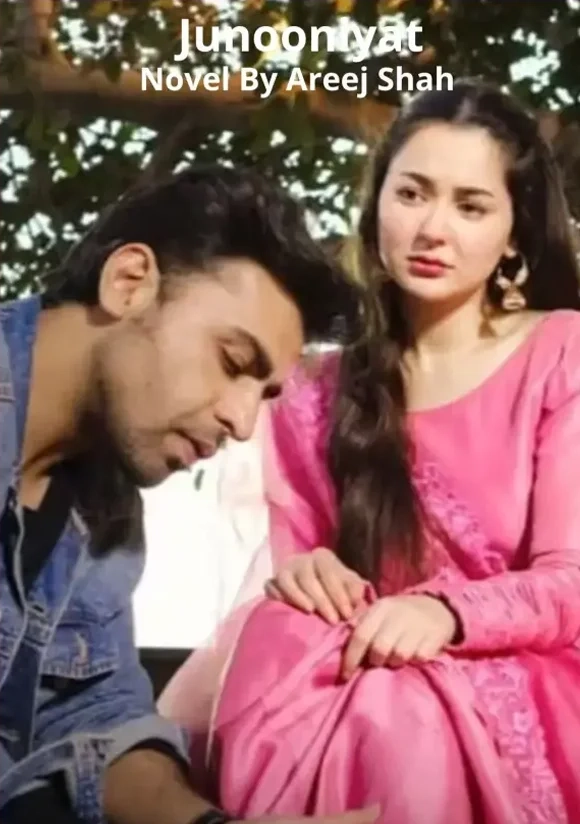 Junooniyat Novel By Areej Shah
