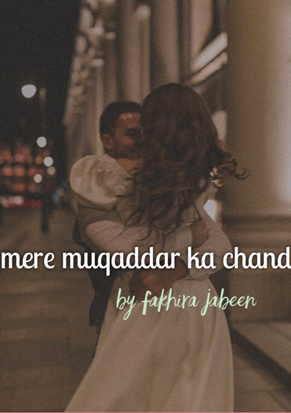 Mere muqaddar ka chand