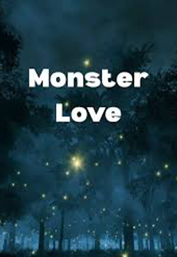 Monster Love