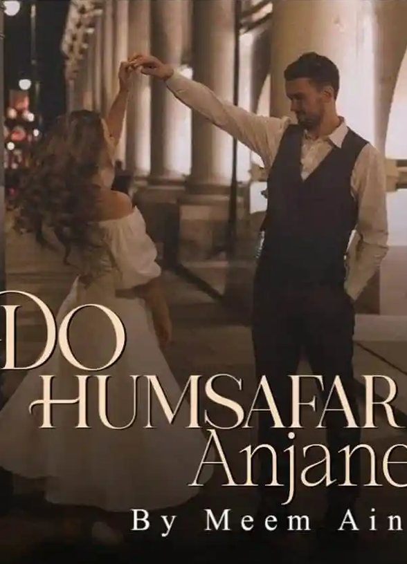 Do Humsafar Anjany