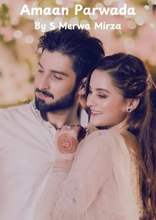 Amaan Parwada Novel By S Merwa Mirza