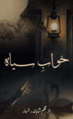 Khuab E Syaah By Shahana Rukhsar